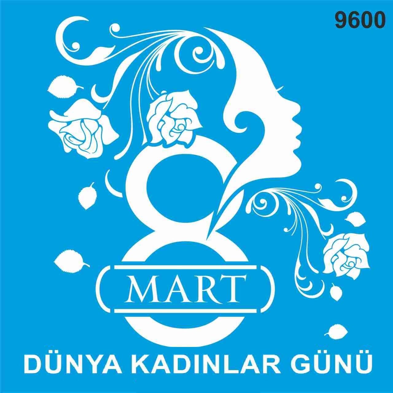 Stencıl 8 Mart Dünya Kadınlar Günü Desen  - 9600